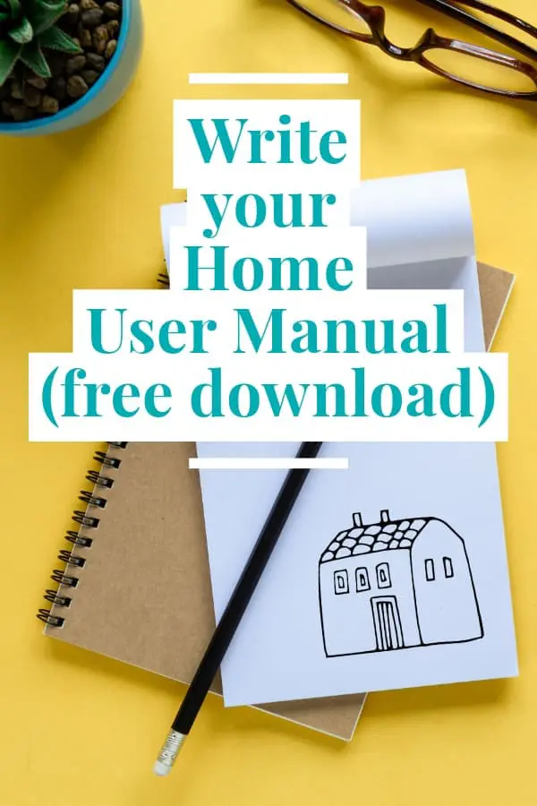 Write your home user manual (free download)