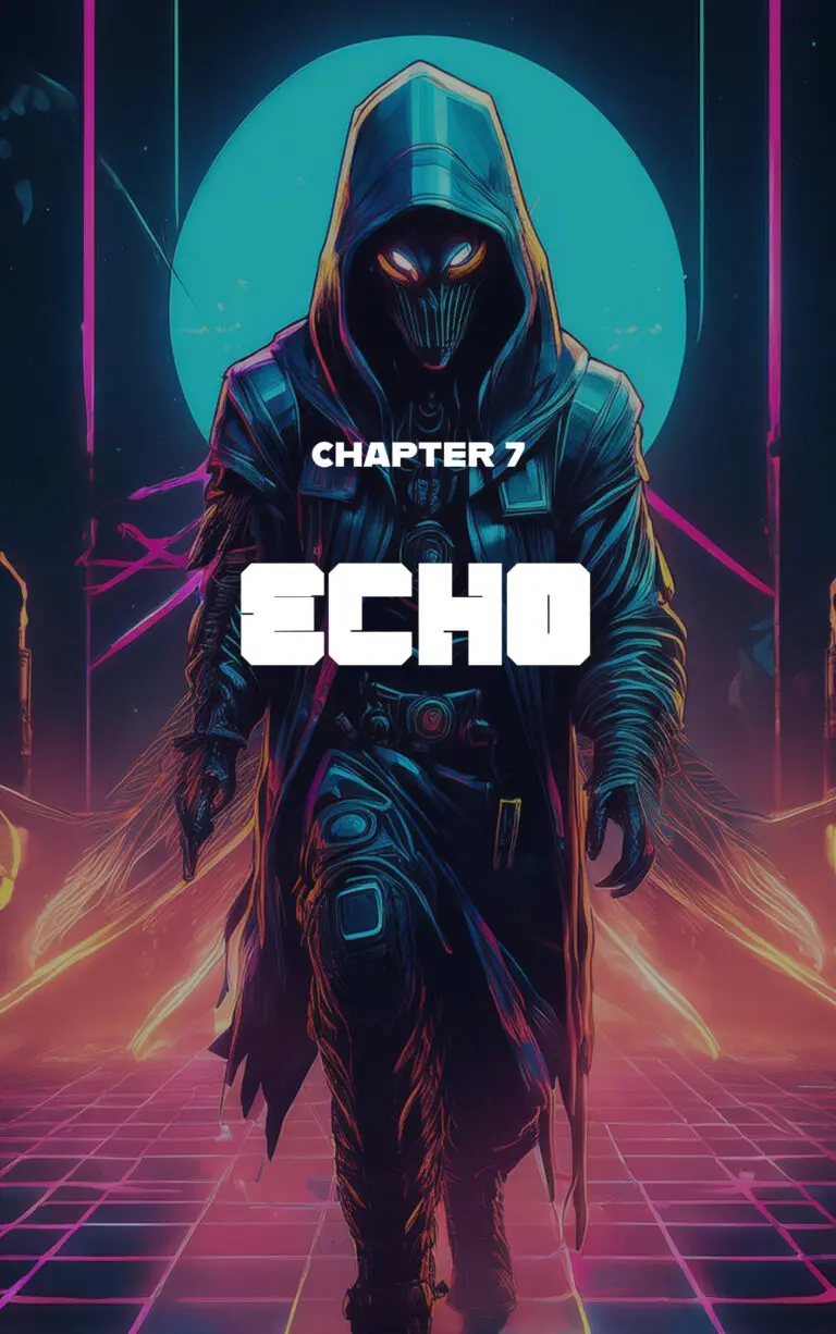 Cold Light – Chapter 7: Echo